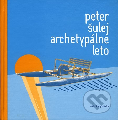 Archetypálne leto - Peter Šulej, Drewo a srd, 2003