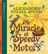 The Miracle at Speedy Motors (audio CD) - Alexander McCall Smith, Hachette Audio, 2008