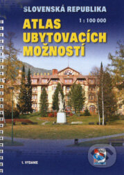 Slovenská republika 1:100 000 - atlas ubytovacích možností, VKÚ Harmanec