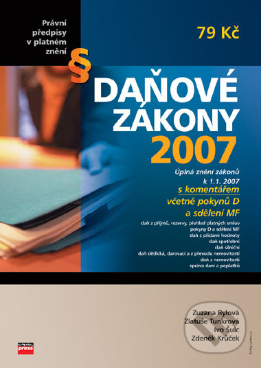 Daňové zákony 2007 - Zuzana Rylová a kolektív, Computer Press, 2008