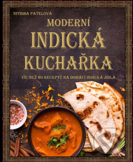 E-kniha: Moderní indická kuchařka (Autorský kolektív)