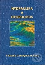 Hydraulika a hydrológia - Karel Kovařík, EDIS, 2003