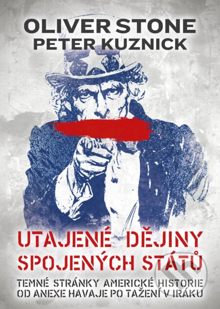 E-kniha: Utajené dějiny Spojených států (Oliver Stone a Peter Kuznick)