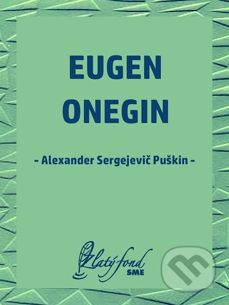 Eugen Onegin - Alexander Sergejevič Puškin, Petit Press