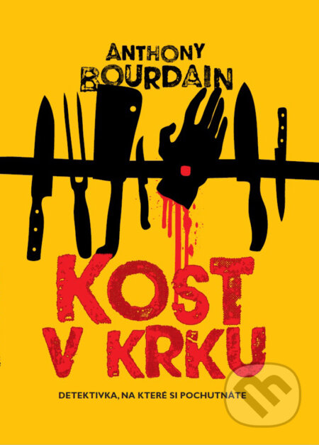 E-kniha: Kost v krku (Anthony Bourdain)