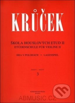 Škola houslových etud II - Václav Krůček, Bärenreiter Praha, 2017