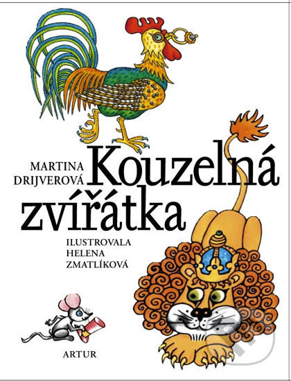 Kouzelná zvířátka - Martina Drijverová - kniha z kategorie Pohádky