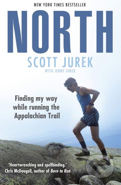 North - Scott Jurek