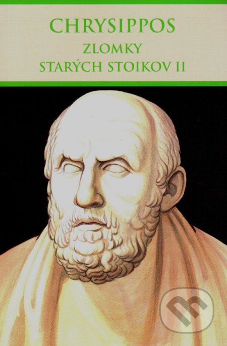 Zlomky starých stoikov II - Chrysippos, 2019