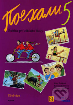 Pojechali 5 učebnice ruštiny pro ZŠ - Hana Žofková, Klaudia Eibenová, Zuzana Liptáková - kniha z kategorie Jazykové učebnice a slovníky