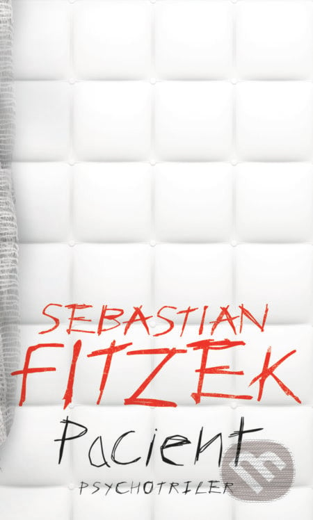 Pacient - Sebastian Fitzek, 2019