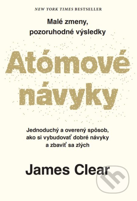 Atómové návyky - James Clear, Tatran, 2019
