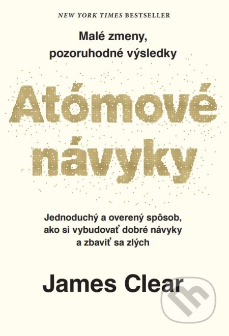 Atómové návyky - James Clear, 2019