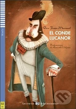 El conde Lucanor - Juan Manuel, INFOA, 2011