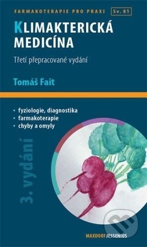 Klimakterická medicína (3. vydání) - Tomáš Fait, Maxdorf, 2019