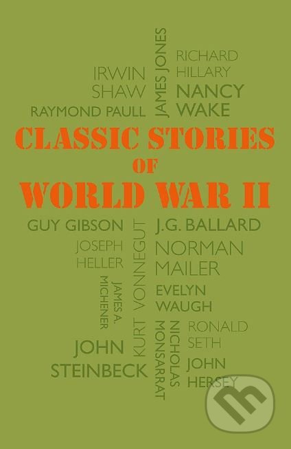 Classic Stories of World War II, Octopus Publishing Group, 2018