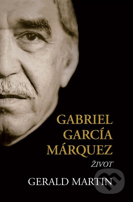 Gabriel García Márquez - Gerald Martin, Timy Partners, 2009