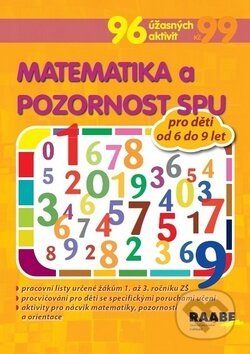 Matematika a pozornost SPU pro děti od 6 do 9 let, Raabe, 2018