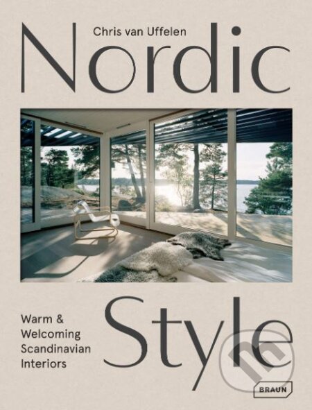 Nordic Style - Chris van Uffelen, Braun, 2019