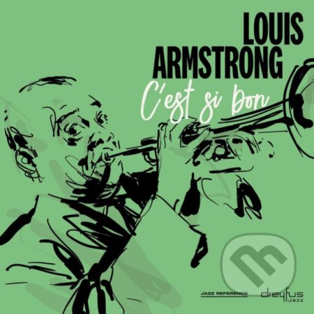 Louis Armstrong: C&#039;est Si Bon - LP - Louis Armstrong, Warner Music, 2018