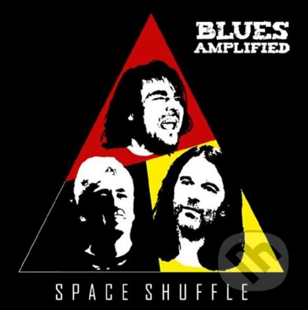Blues Amplified:  Space Shuffle - Blues Amplified, Indies, 2018
