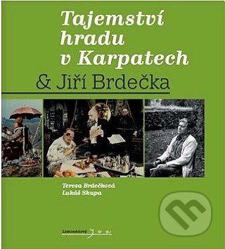Tajemství hradu v Karpatech & Jiří Brdečka - Jiří Brdečka, Limonádový Joe, 2018