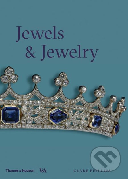 Jewels and Jewellery, Thames & Hudson, 2019