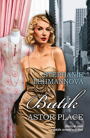 E-kniha: Butik Astor Place (Stephanie Lehmann). Grada, 2015