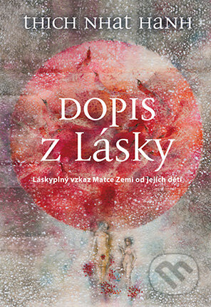 E-kniha: Dopis z lásky (Thich Nhat Hanh)