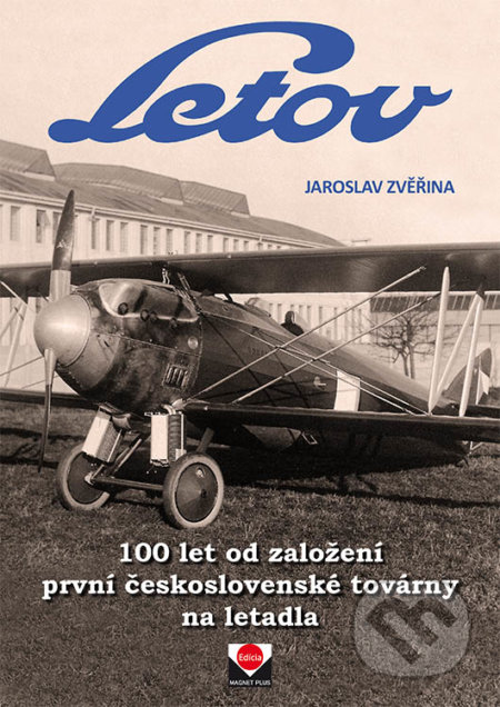 Letov - Jaroslav Zvěřina, Magnet Press, 2019