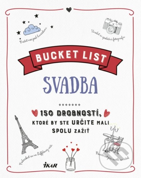 Bucket List: Svadba - Iris Warkus, Ikar, 2019