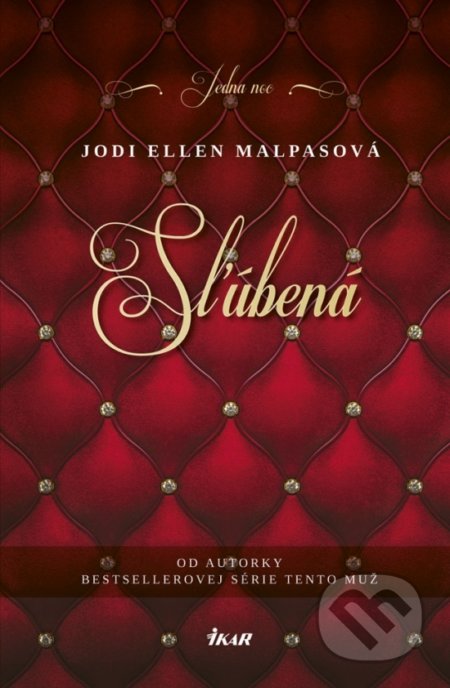 Sľúbená - Jodi Ellen Malpas, Ikar, 2019