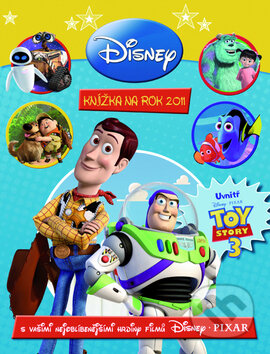 Toy Story 3: Knížka na rok 2011, Egmont ČR, 2010