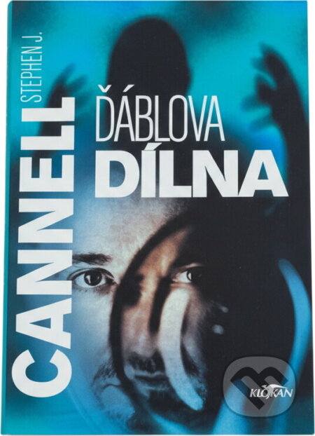 Kniha: Ďáblova dílna (Stephen J. Cannell). Alpress