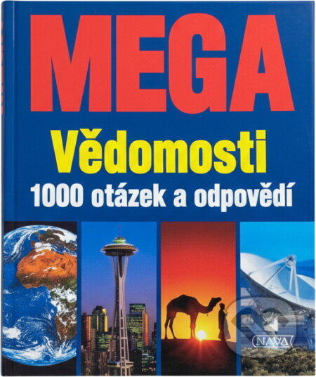 Kniha: Mega vědomosti-1000 otázek a odpovědí (Lenz Nikolaus, Nicolas Lenz a Nikolaus Lenz). , 2002