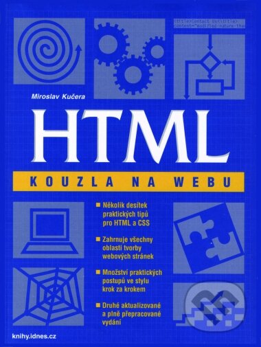 HTML – kouzla na webu - Miroslav Kučera, Computer Press, 2002