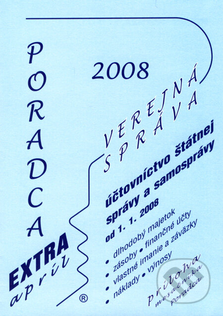 Poradca extra - apríl 2008 - verejná správa, Poradca s.r.o., 2008