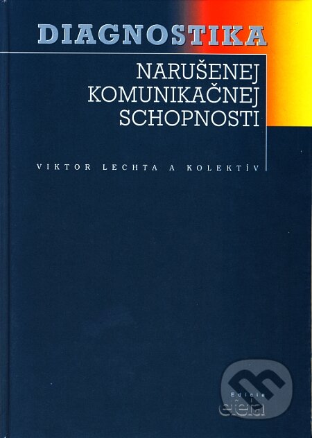 Obálka knihy Diagnostika narušenej komunikačnej schopnosti
