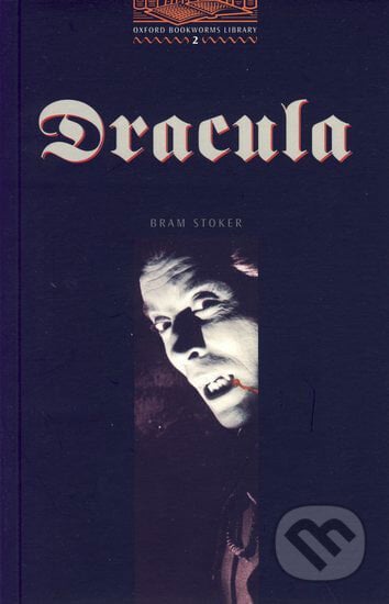 Dracula - Bram Stoker, Oxford University Press, 2003