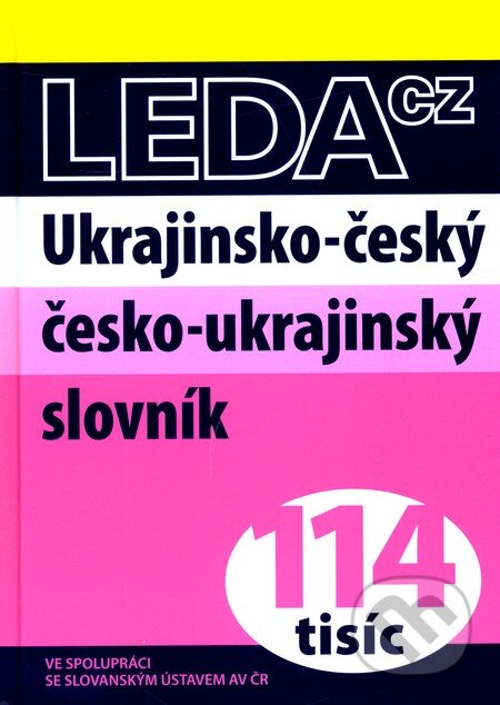 Ukrajinsko-český a česko-ukrajinský slovník, Leda, 2008