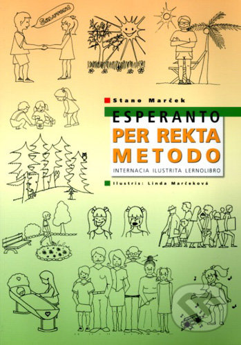 Esperanto per rekta metodo - Stano Marček, Stano Marček, 2007