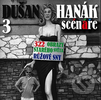 3 scénáře - Dušan Hanák, LIKA KLUB, 2008