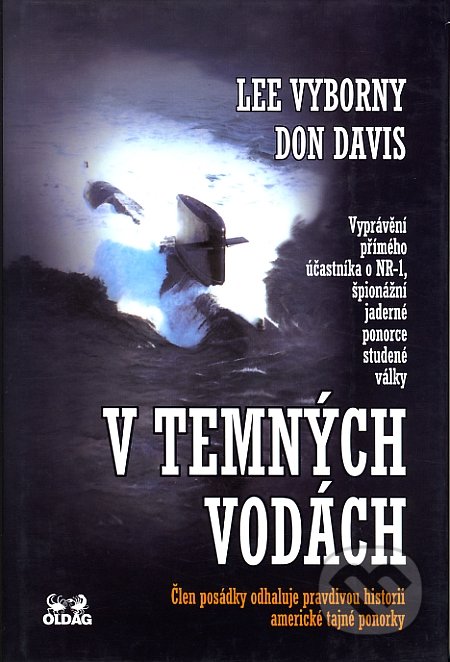 V temných vodách - Lee Vyborny, Don Davis, OLDAG, 2004