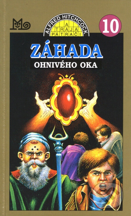 Traja pátrači 10 - Záhada Ohnivého oka - Robert Arthur, Slovenské pedagogické nakladateľstvo - Mladé letá, 2008