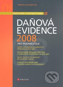 Daňová evidence 2008 - Marcela Doležalová, Computer Press, 2008