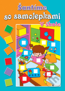 Šantíme so samolepkami - V škole, Fragment, 2008