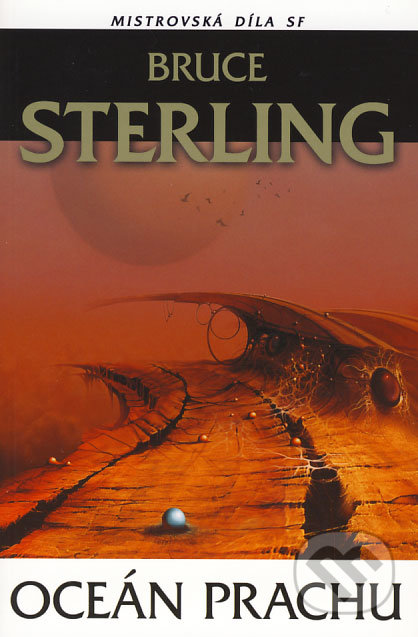 Oceán prachu - Bruce Sterling, Laser books, 2008