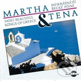 Nejkrásnejší Řecké Písne - Martha Elefteriadu, Tena Elefteriadu, Multisonic