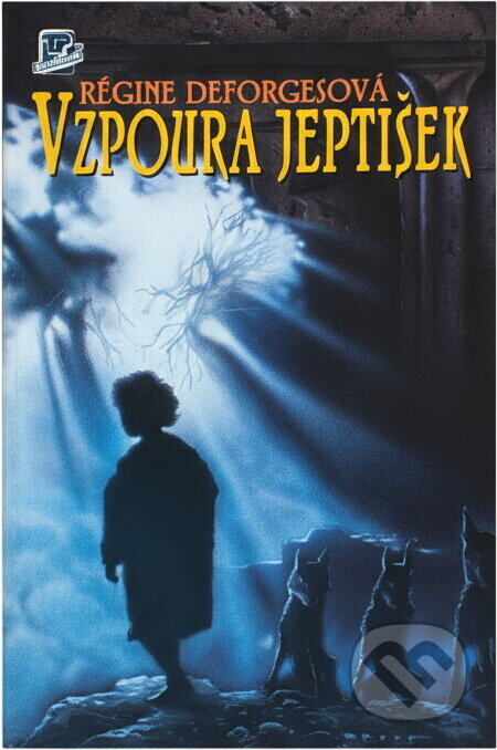 Kniha: Vzpoura jeptišek (Régine Deforges). Talpress, 1995
