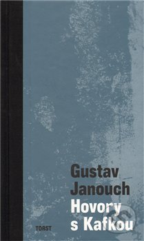 Hovory s Kafkou - Gustav Janouch, Torst, 2009